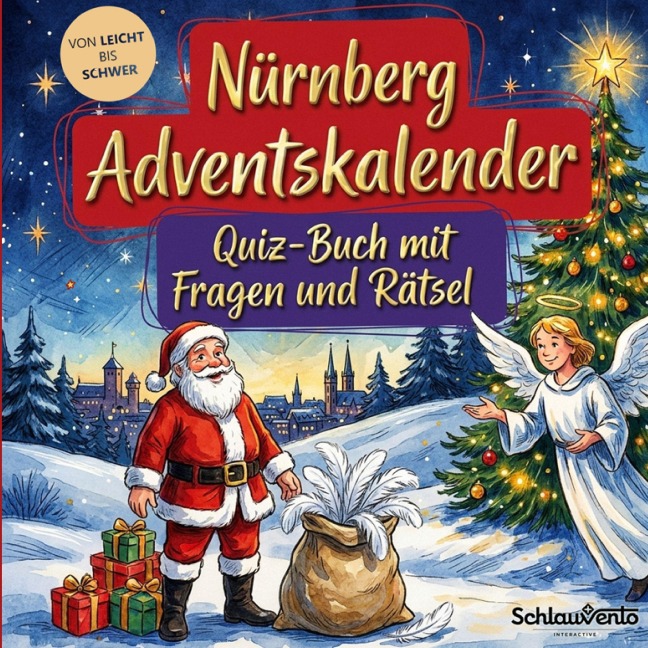 Nürnberg-Adventskalender: Quiz-Buch mit Fragen und Rätsel - Schlauvento Interactive