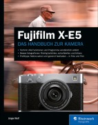 Cover-Bild zum Titel 'Fujifilm X-E5' von 'Jürgen Wolf'