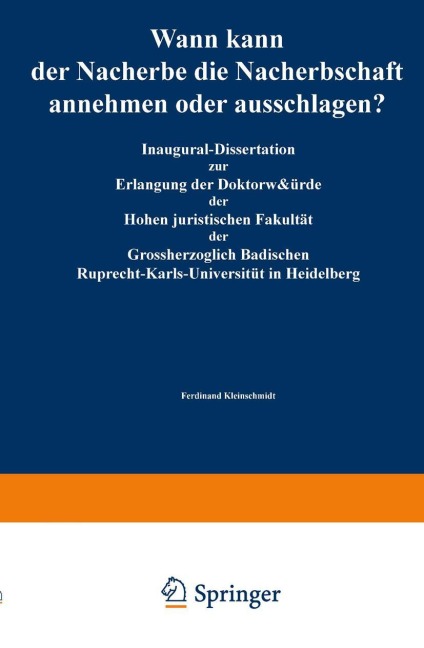 Wann kann der Nacherbe die Nacherbschaft annehmen oder ausschlagen? - Ferdinant Kleinschmidt