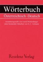 Wörterbuch Österreichisch - Deutsch - H. C Artmann, Astrid Wintersberger