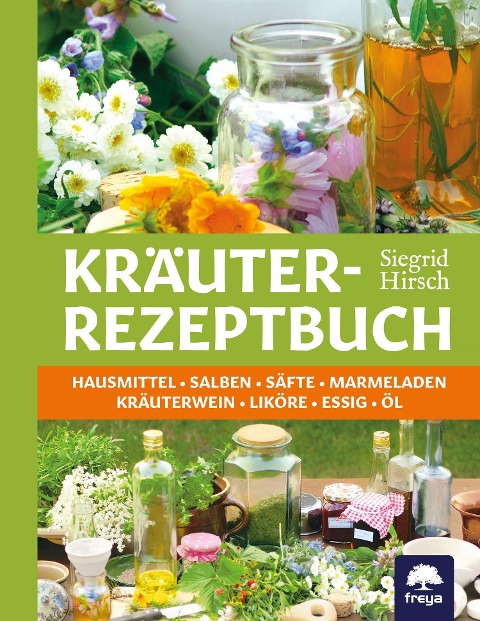 Kräuter-Rezeptbuch - Siegrid Hirsch