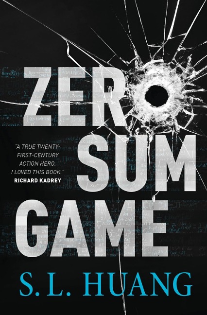 Zero Sum Game - S. L. Huang