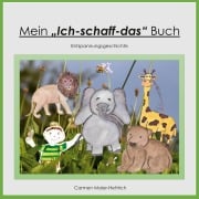 Cover-Bild zum Titel 'Mein "Ich schaff das" Buch' von 'Carmen Maier-Hettrich'