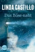 Cover-Bild zum Titel 'Das Böse naht' von 'Linda Castillo'
