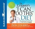 Dr. Colbert's "i Can Do This" Diet - Don Colbert