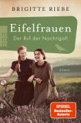 Cover-Bild zum Titel 'Eifelfrauen: Der Ruf der Nachtigall' von 'Brigitte Riebe'