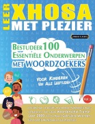Cover-Bild zum Titel 'LEER XHOSA MET PLEZIER - VOOR KINDEREN' von 'Best Activity Books'