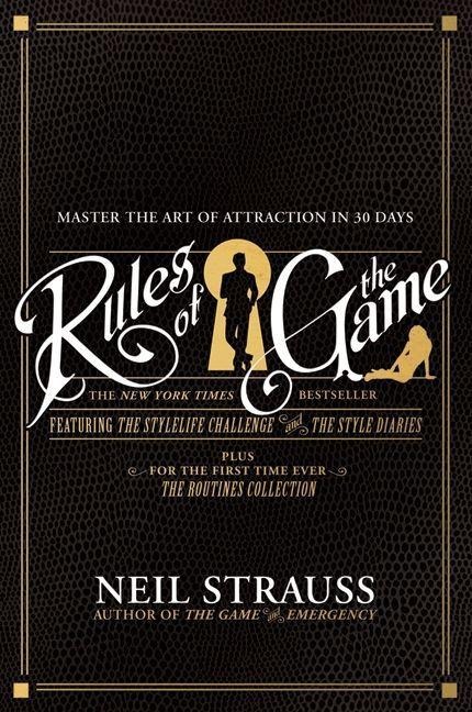 Rules of the Game - Neil Strauss