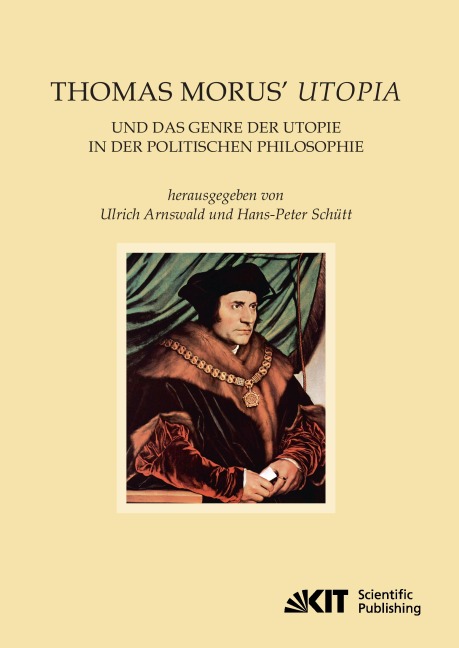 Thomas Morus' Utopia und das Genre der Utopie in der Politischen Philosophie - 