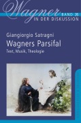 Cover-Bild zum Titel 'Wagners Parsifal' von 'Giangiorgio Satragni'