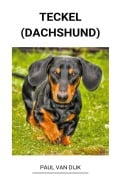 Cover-Bild zum Titel 'Teckel (dachshund)' von 'Paul van Dijk'