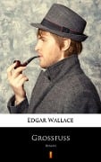 Cover-Bild zum Titel 'Großfuß' von 'Edgar Wallace'