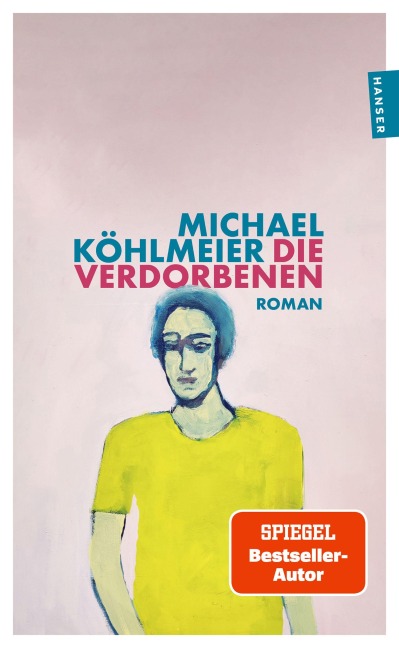 Die Verdorbenen - Michael Köhlmeier
