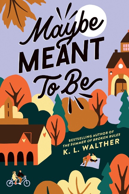 Maybe Meant to Be - Walther K. L. Walther