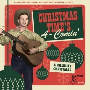 Christmas Time's A-Comin' - A Hillbilly Christmas - Various Artists