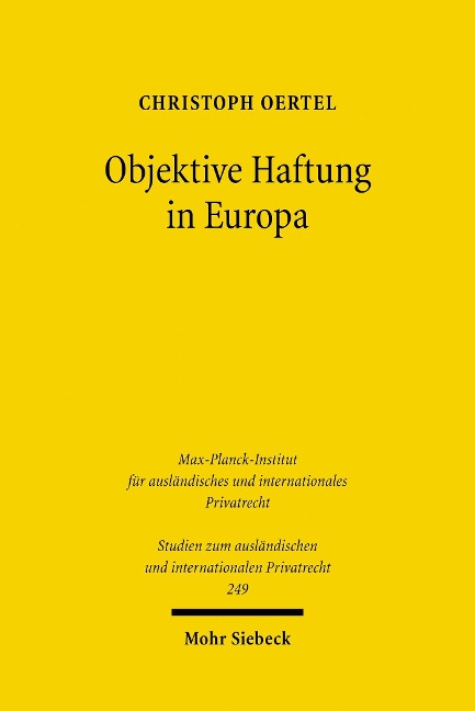 Objektive Haftung in Europa - Christoph Oertel