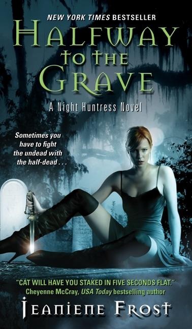 Halfway to the Grave - Jeaniene Frost