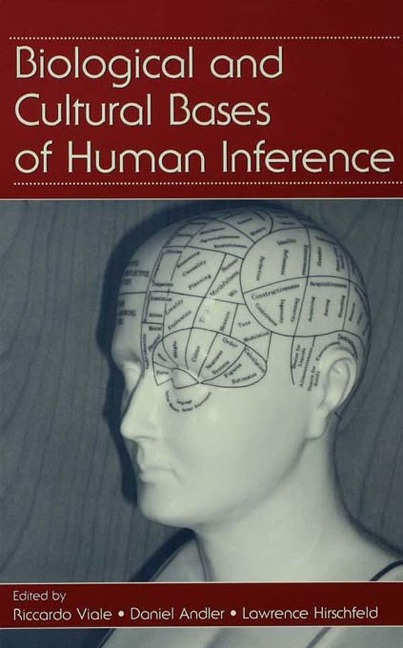 Biological and Cultural Bases of Human Inference - 