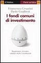 Cover-Bild zum Titel 'I fondi comuni di investimento' von 'Francesco Cesarini, Paolo Gualtieri'