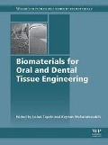 Cover-Bild zum Titel 'Biomaterials for Oral and Dental Tissue Engineering' von ''