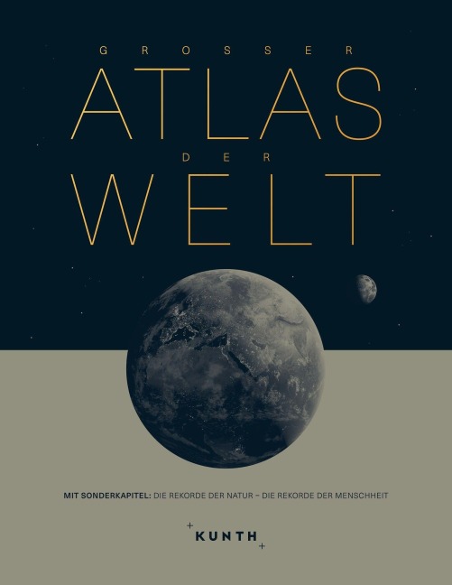 KUNTH Weltatlas Großer Atlas der Welt - 