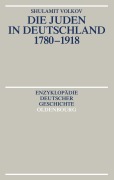 Cover-Bild zum Titel 'Die Juden in Deutschland 1780-1918' von 'Shulamit Volkov'
