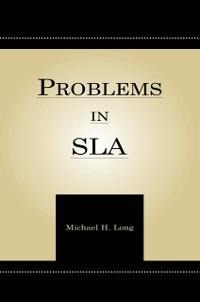 Problems in Second Language Acquisition - Michael H. Long