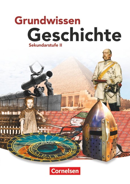 Grundwissen Geschichte. Sekundarstufe II. Schülerbuch - Wolfgang Jäger, Robert Rauh
