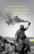 Cover-Bild zum Titel 'Die Leiden des nicht mehr so jungen W.' von 'B. Wild'