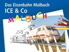 Cover-Bild zum Titel 'ICE & Co Das Eisenbahn-Malbuch' von ''