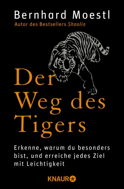 Der Weg des Tigers - Bernhard Moestl
