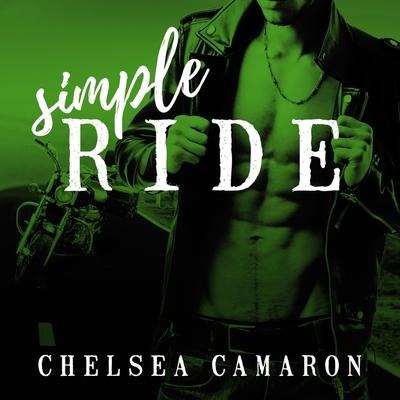 Simple Ride Lib/E - Chelsea Camaron