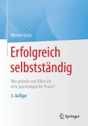 Cover-Bild zum Titel 'Erfolgreich selbstständig' von 'Werner Gross'