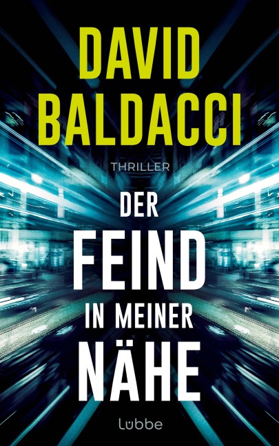 Der Feind in meiner Nähe - David Baldacci