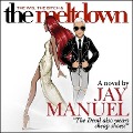 Cover-Bild zum Titel 'The Wig, the Bitch & the Meltdown' von 'Jay Manuel'