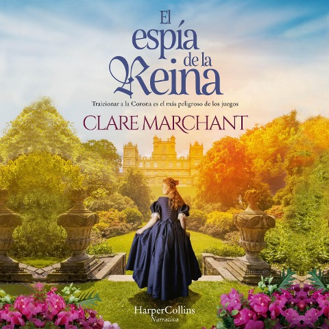 El espía de la reina - Clare Marchant