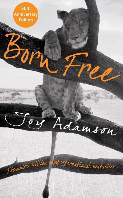 Born Free - Joy Adamson