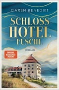 Cover-Bild zum Titel 'Schlosshotel Fuschl' von 'Caren Benedikt'