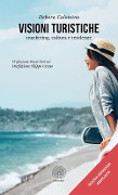 Cover-Bild zum Titel 'Visioni turistiche. Marketing, cultura e tendenze' von 'Calomino Debora'