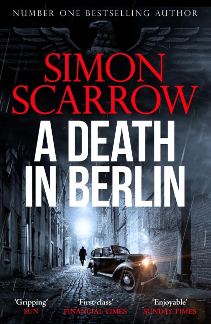 A Death in Berlin - Simon Scarrow
