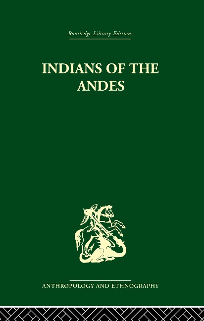 Indians of the Andes - Harold Osborne