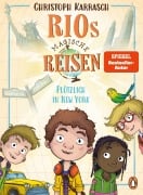 Cover-Bild zum Titel 'Rios magische Reisen - Plötzlich in New York' von 'Christoph Karrasch'