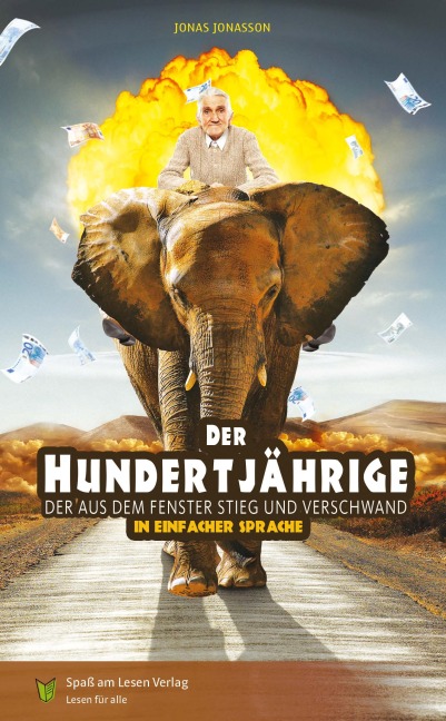 Der Hundertjährige, der aus dem Fenster stieg und verschwand - Jonasson Jonas