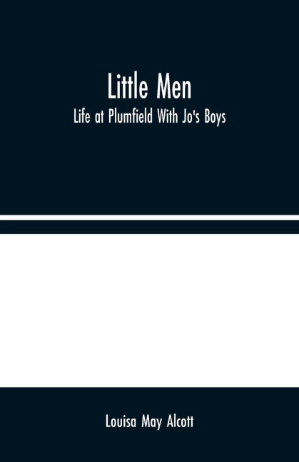 Little Men - Louisa May Alcott
