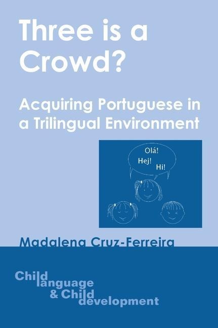 3 Is a Crowd -Nop/048 - Madalena Cruz-Ferreira