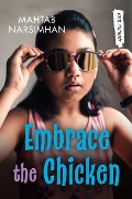 Cover-Bild zum Titel 'Embrace the Chicken' von 'Mahtab Narsimhan'