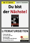 Cover-Bild zum Titel 'Du bist der Nächste! - Literaturseiten' von 'Gabriela Rosenwald'