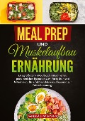 Meal Prep und Muskelaufbau Ernährung - Vanessa Zimmermann