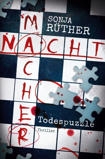 Nachtmacher - Todespuzzle - Sonja Rüther