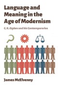 Cover-Bild zum Titel 'Language and Meaning in the Age of Modernism' von 'James Mcelvenny'